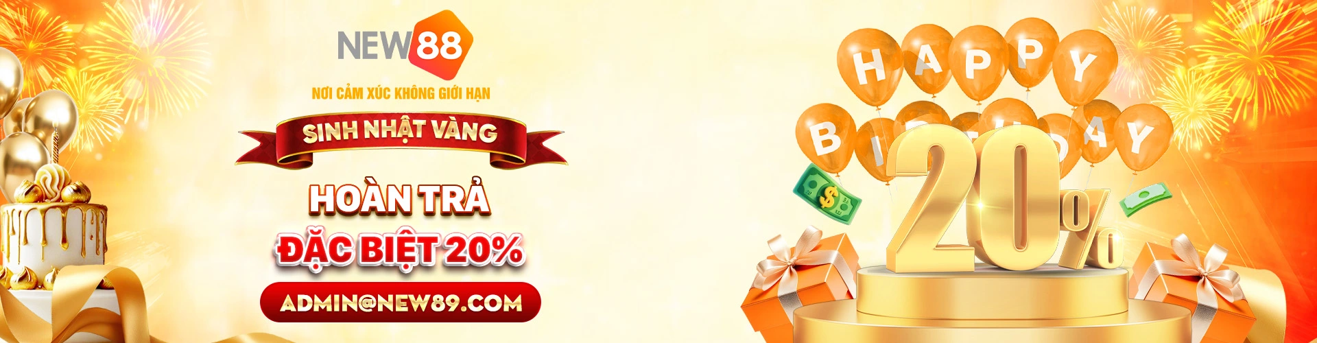 New88 hoàn trả đặc biệt 20%